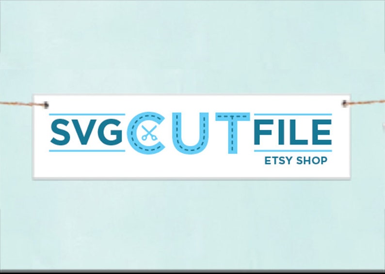 May include: A white banner with blue text that reads "SVG CUT FILE ETSY SHOP". The word "CUT" is stylized with a blue dashed line around it and a pair of scissors inside the "C".
