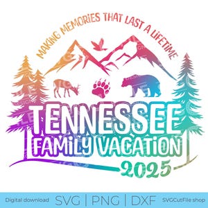 Tennessee svg, Tennessee familievakantie SVG, 2025 familie-uitstapje, familie, TN crew svg, png voor sublimatie, ploeg, bergen, Cricut dxf