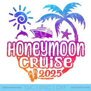 Honeymoon cruise svg, Couples cruise svg, just married shirt idea, wife husband svg, Wife and Husband Cruise svg, wifey hubby cruise, 2025