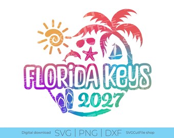 Florida Keys SVG, Florida Keys Vacation, 2027 svg, Florida PNG, png for sublimation, Family Trip, Engraving, Laser CNC, Cricut, svg dxf png