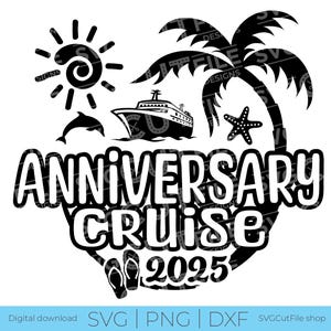 Crociera per anniversario svg, Crociera per coppie, idea per maglietta per anniversario, moglie e marito svg, Crociera moglie e marito svg, crociera moglie marito, 2025