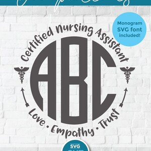 Certified Nursing Assistant svg, CNA svg, nurse appreciation svg, monogram svg, Nurse svg, cna monogram svg, week month day, svg dxf png