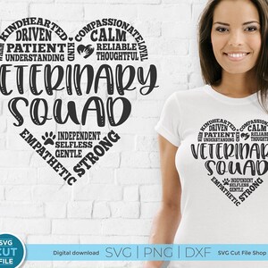 May include: A white t-shirt with a black heart-shaped design. The heart features the words "Veterinary Squad" in a bold font, surrounded by positive adjectives like "kindhearted", "compassionate", "driven", "patient", "understanding", "calm", "reliable", "thoughtful", "independent", "selfless", "gentle", and "strong".