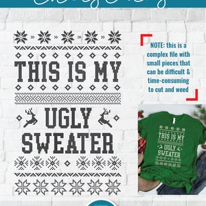 Ugly Christmas sweater svg, This is my Ugly Sweater cut file, svg ugly Cameo png dxf, This Ugly sweater Cricut svg, faux stitch ugly sweater