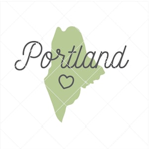 Portland svg, Maine svg, Portland vector, Portland cut file, svg dxf png, Maine state svg, state svg, Maine clipart, Portland Maine svg
