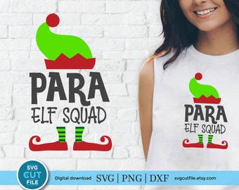 Para svg, Para Elfen svg, Weihnachten, SVG Dxf, Weihnachten, Para Weihnachten SVG, Lehrer Aide, Lehrer Aid svg, Cricut svg, Sublimation png