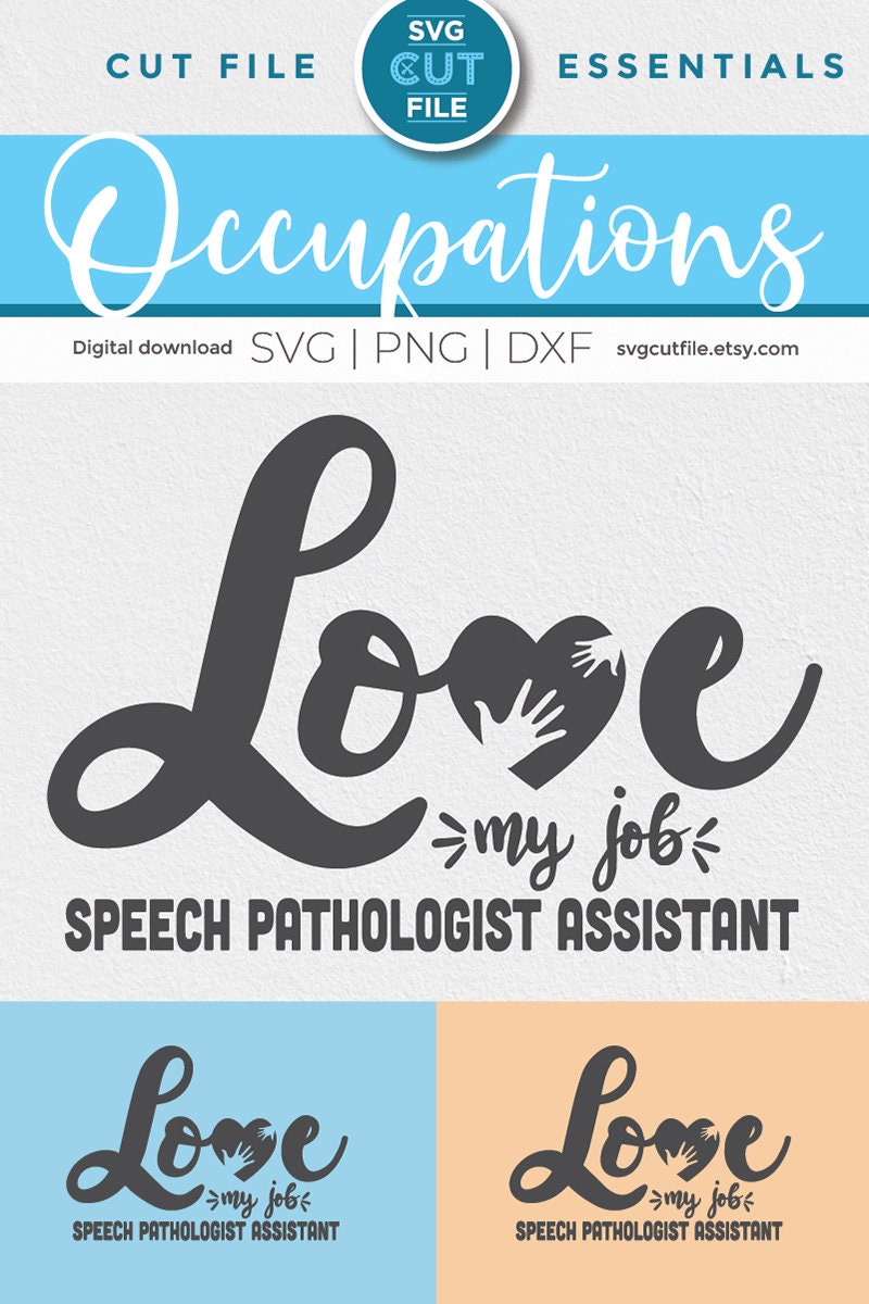 Speech Pathologist Assistant Svg, Speech Language Pathologist Svg, Love ...