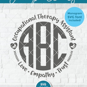Occupational therapy assistant svg, occupational therapist svg, OTA svg, occupational monogram svg, Occupational therapist assistant svg dxf
