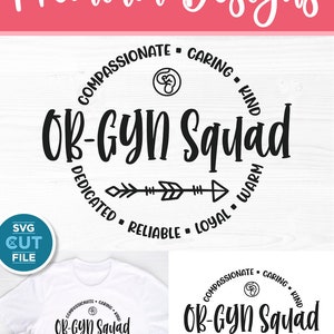 OBGYN Svg, OB-GYN Svg, Ob Gyn Squad Svg, Obstetrician Gynecologist ...