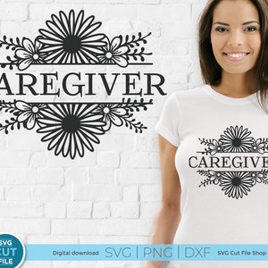 Caregiver svg, care giver appreciation svg, split floral frame svg, Nurse svg, home care svg, flowers svg, healthcare, sunflower svg image 2