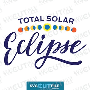 Könnte beinhalten: Ein blaues und weißes Grafikdesign mit dem Text "TOTAL SOLAR ECLIPSE" und einer Reihe von gelben, orangefarbenen und blauen Kreisen, die die Phasen einer Sonnenfinsternis darstellen.