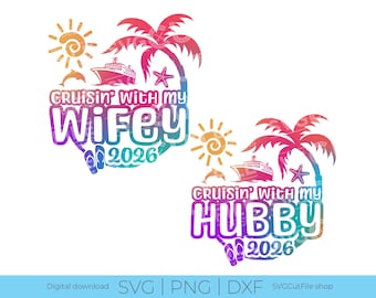 Wifey and Hubby Cruise svg, wifey hubby cruise, anniversary cruise, Couples cruise svg, Matching shirt idea, wife and husband svg, 2026