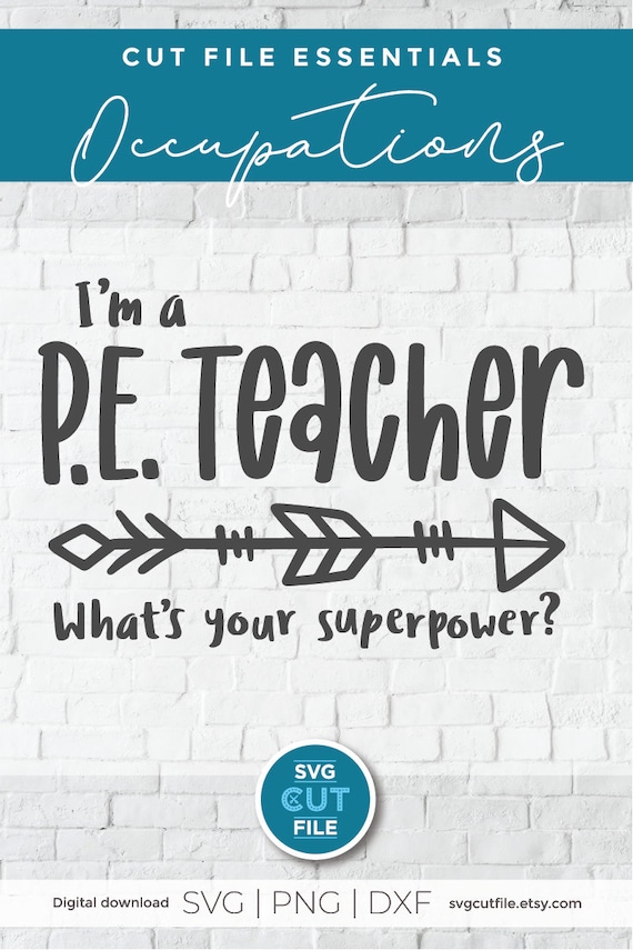 Download Pe Teacher Svg Whats Your Superpower Svg Super Power Etsy