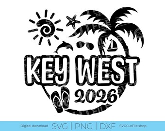 Key West SVG, Key West Vacation, 2026 svg, Key West Florida, png for sublimation, Family Tropical Trip, Laser CNC, Cricut, svg dxf png
