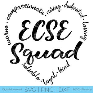 ECSE Squad svg, Early childhood special educator, early childhood teacher, Prek Teacher, SPED, dxf png, daycare, heart, crew team staff