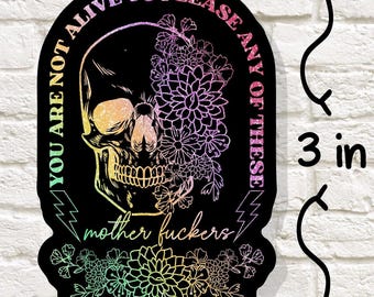 Irreverent Skull Glitter Sticker: Sassy Snarky Reminder