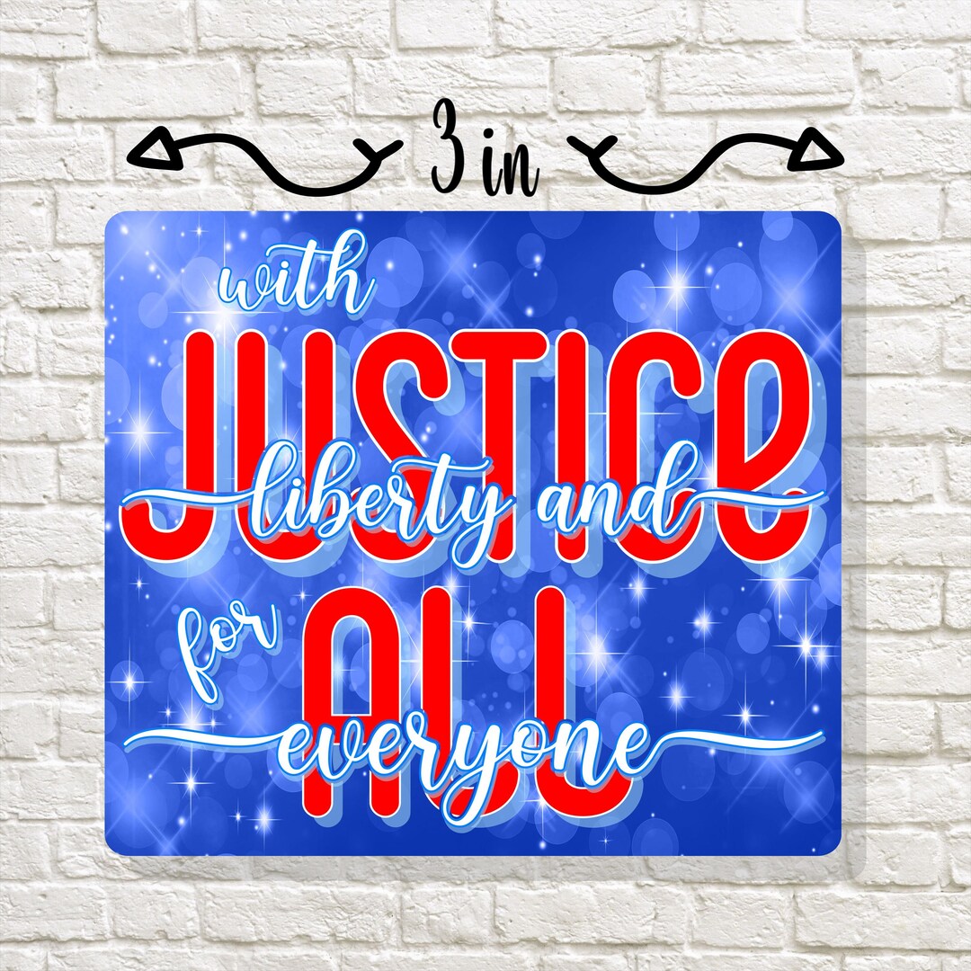 With Liberty and Justice for All-sticker. Artistic Interpretation of ...