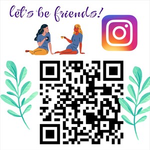 May include: A colorful illustration of two women sitting and drinking coffee with the text "let's be friends!" above them. Below the women is a black and white QR code and an Instagram logo.