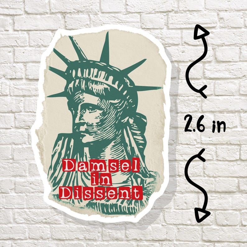 Damsel in Dissent Statue of Liberty Sticker | Snarky Political Vinyl ...
