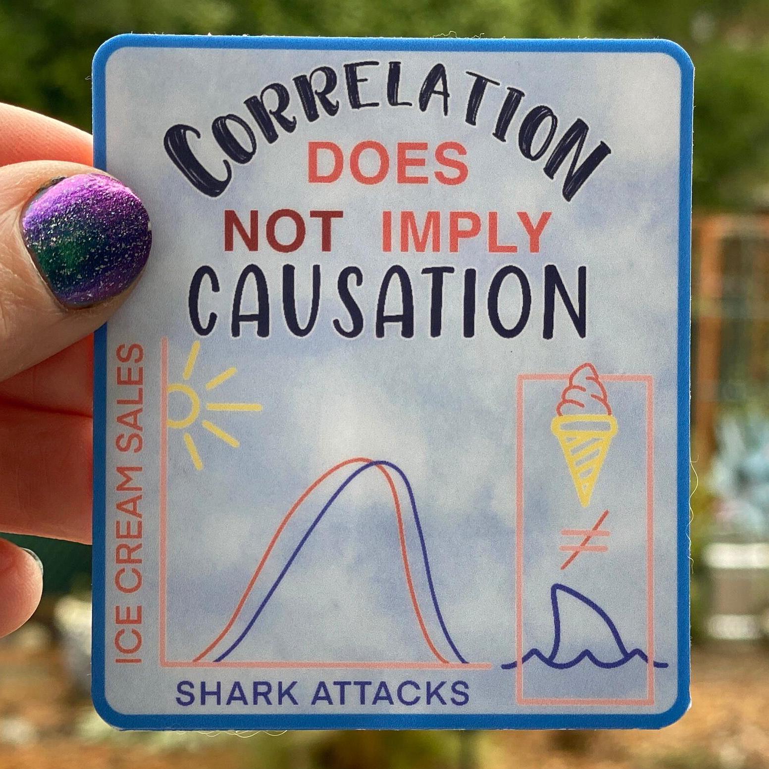 Correlation vs Causation Sticker: Snarky Data Science Gift