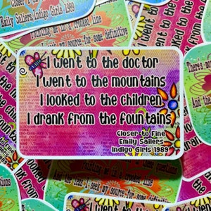 Indigo Girls Lyrics Sticker: Colorful Vinyl Decal, &quot;Closer To Fine&quot;