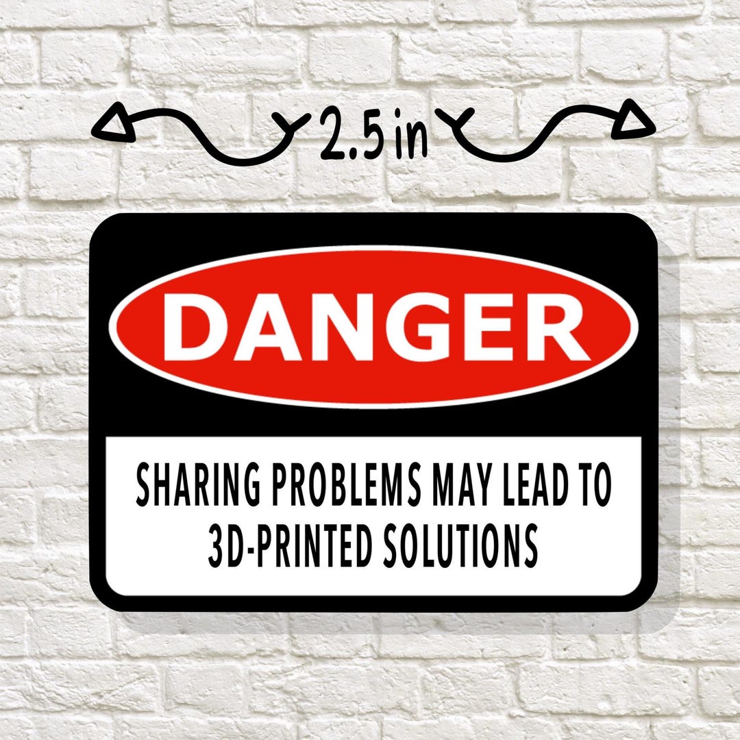 3d-printed Solutions Sticker, Funny Danger Sign Decal, Engineer Gift ...