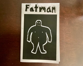 Fatman! a mini book zine