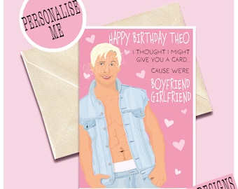 Personalised Ryan Gosling Movie Happy Birthday Card -Boyfriend - Girlfriend 2000s Y2K 90's Doll - Margot Robbie postcard illustration Gift