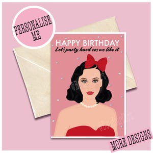 Carte d'anniversaire personnalisée embellie de Katy Popstar Perry - Kissed a girl - cadeau dessin illustration California Gurl Hot N Cold Pop Punk