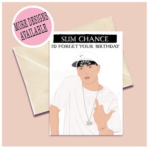 Personalisierte Eminem Geburtstagskarte - Will the real Slim Shady Chance Grußpostkarte - Lustige Illustration - Aufkleber Geschenk - Marshall Mathers