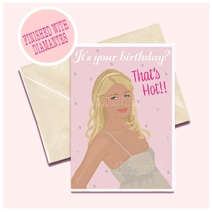 Carte d'anniversaire Paris That's so HOT embellie - Poussin rose des années 2000 Y2K Miss Hilton Greetings, impression 30 citation coquette - illustration de carte postale