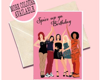 Personalised SpiceY Girls Birthday Card -Spice Up Your Ya Life -Girl Power 2000s Y2K 90's baby