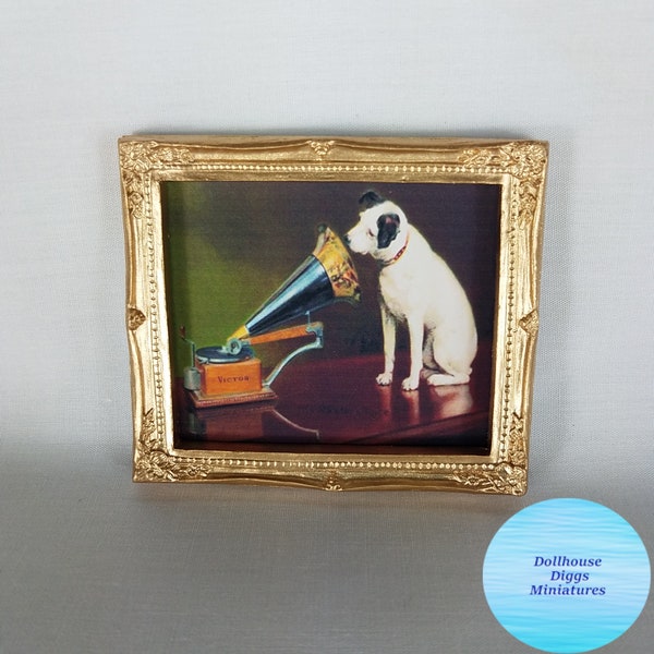 Miniature RCA Victor Dog with  Phonograph Picture Dollhouse Diggs 1:12 Scale Dollhouse Print with Gold Frame Nipper His Masters Voice