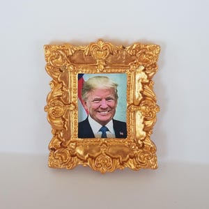Miniature Framed Picture President Donald Trump MAGA Make America Great Again Dollhouse Diggs 1:12 Little Print Mini Wall Art 2 Inch Tall