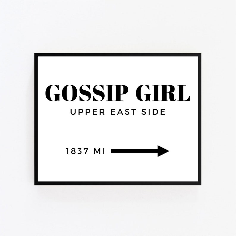 Gossip Girl Fashion Poster Gossip Girl Quote Digital Print Etsy