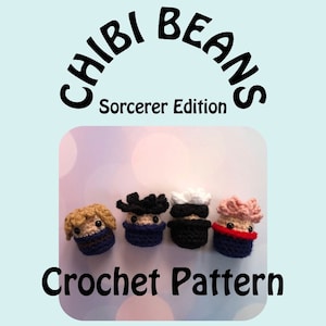 Chibi Beans Sorcerer Edition Crochet Pattern