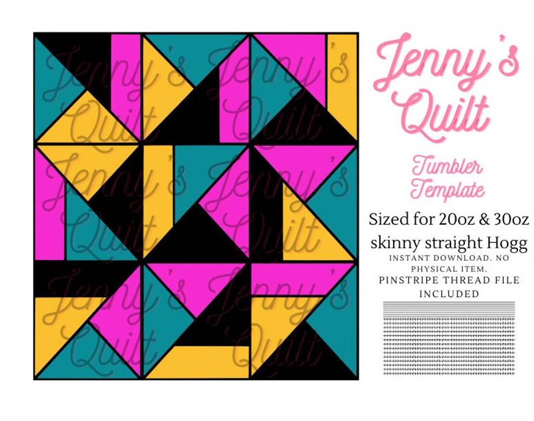Jennys Quilt Quilt Tumbler Template Tumbler Template Quilt Etsy