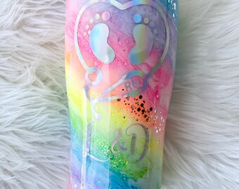 L&D Tumbler, NICU Tumbler, Labor and Delivery Tumbler, Nurse Tumbler, Rainbow Baby Tumbler, Rainbow Tumbler, Doctor Tumbler, Summer Tumbler