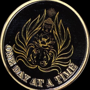Buddha Black Lotus One Day At A Time Medallion Serenity Prayer Chip