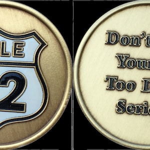 Rule 62 Color Black White Don&#39;t Take Yourself Too Damn Serious AA Chip Medallion Coin