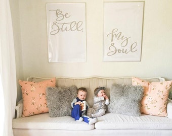 Downloadable Printable Two Oversized Artwork Prints "Be Still & My soul"