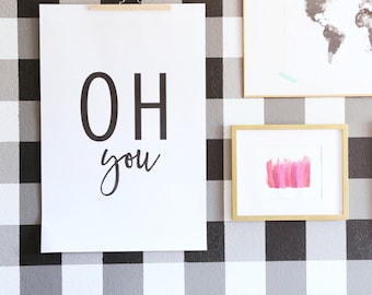 Oh you oversized poster wall art print