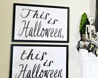 Digital and downloadable This is Halloween, This is Halloween oversized artwork decor Print