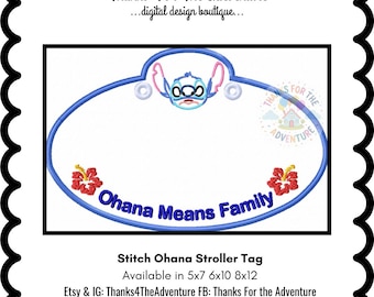In The Hoop Cast Member Stitch Ohana Means Family Name Stroller Tag Applique Digital Embroidery Machine Design File 5x7 6x10 8x12