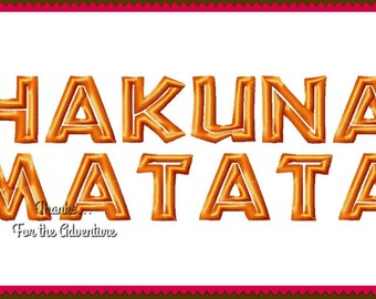 Hakuna Matata Wording Digital Embroidery Machine  Design File Combo Design 4x4 5x7 and 6x10