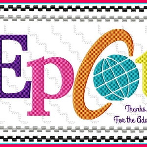 May include: An embroidered design of the Epcot logo with the text "Thanks... For the Adventure". The logo features a purple "E", pink "p", orange "c", a blue globe, and a yellow "t".