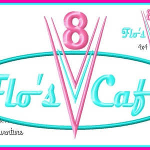 Flo's Cafe from Cars Logo Digital Embroidery Machine Applique Design File 4x4 (wording only)  5x7 6x10