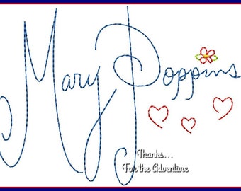 Mary Poppins Autograph Digital Embroidery Machine Design File 4x4 5x7 6x10
