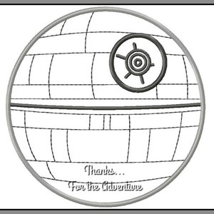 May include: Black and white line art illustration of the Death Star from Star Wars. The text "Thanks... For the Adventure" is written below the image.
