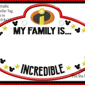 In The Hoop Incredibles Cast Member Name Stroller Tag Applique Digital Embroidery Machine Design File 4x4 5x7 6x10 8x12